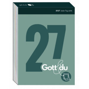 Tagesabreiss-Kalender GOTT & DU