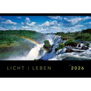 Monatsbildkalender LICHT ZUM LEBEN