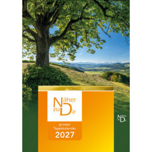 Näher zu Dir (grosser Tagesabreiss-Kalender)